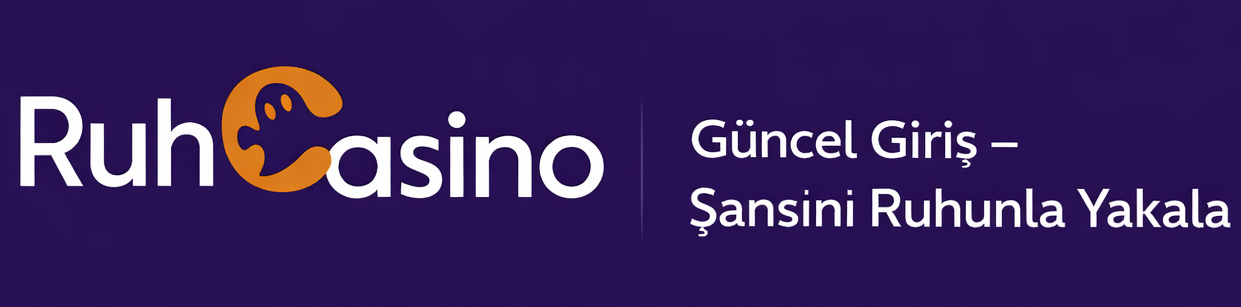 RuhCasino Yeni Giriş